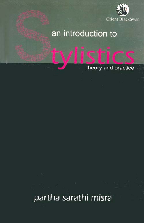 Orient An Introduction to Stylistics: Theory and Practice